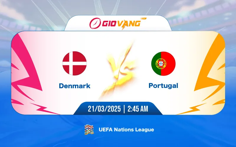 Soi kèo Đan Mạch vs Bồ Đào Nha 02h45 ngày 21/3/2025 - Nations League