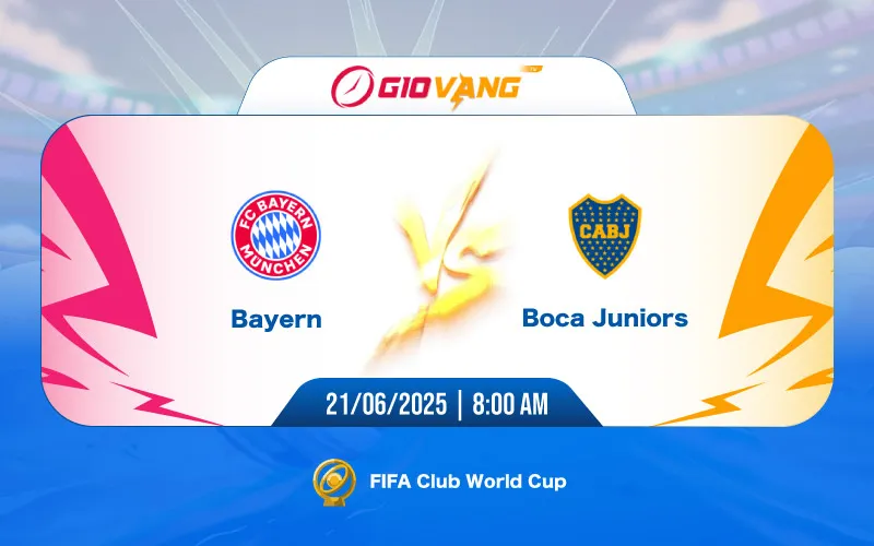 Soi kèo Bayern Munich vs Boca Juniors 08h00 ngày 21/6/2025 - FIFA Club World Cup 2025