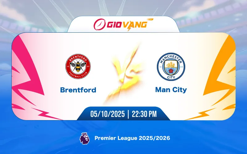 Soi kèo Brentford vs Man City 22h30 ngày 05/10/2025 - Ngoại hạng Anh