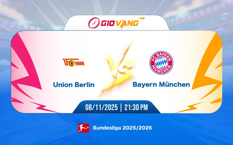 Soi kèo Union Berlin vs Bayern Munich 21h30 ngày 08/11/2025 - Bundesliga