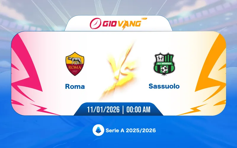 Soi kèo AS Roma vs Sassuolo 00h00 ngày 11/01/2026 - Serie A