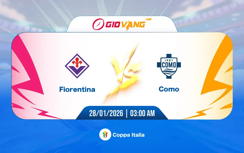 Soi kèo Fiorentina vs Como 03h00 ngày 28/01/2026 - Cup Ý