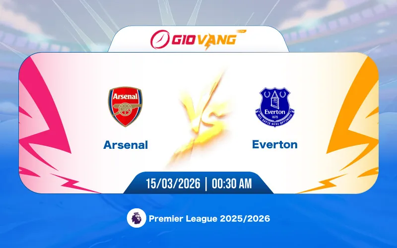 Soi kèo Arsenal vs Everton 00h30 ngày 15/3/2026 - Ngoại hạng Anh