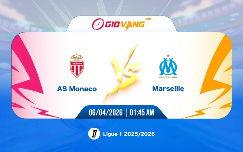 Soi kèo Monaco vs Marseille 01h45 ngày 06/4/2026 - Ligue 1