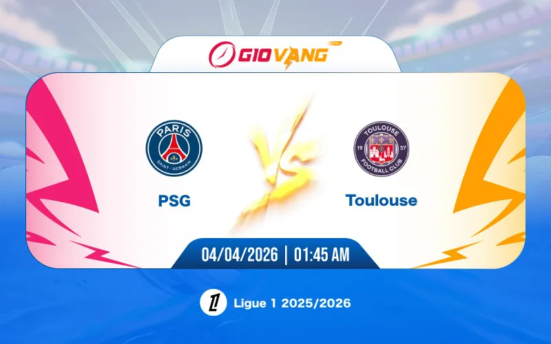 Soi kèo PSG vs Toulouse 01h45 ngày 04/4/2026 - Ligue 1